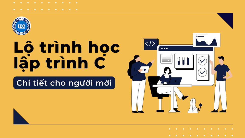 lộ trình học lập trình c cho người mới bắt đầu