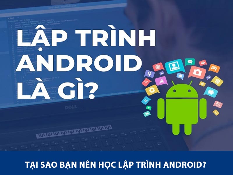 lập trình android là gì