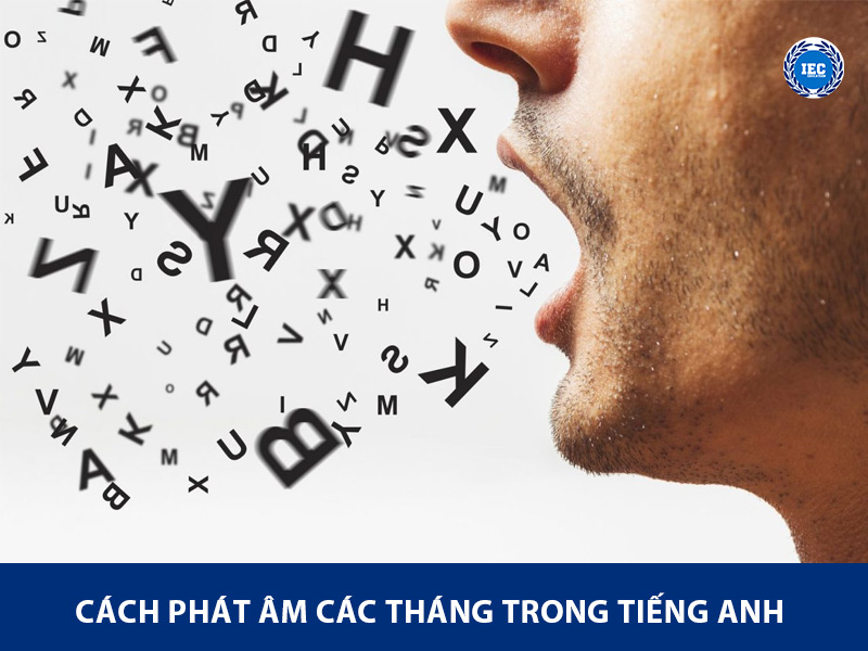 cách phát âm các tháng trong tiếng anh