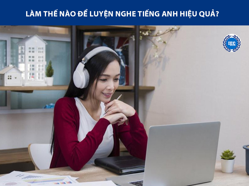 Tại Sao Luyện Nghe Tiếng Anh Quan Trọng?