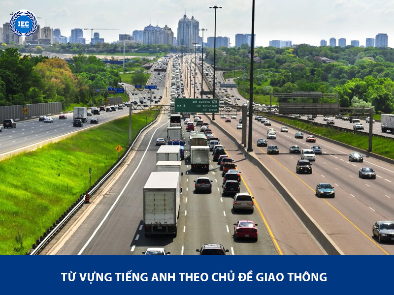 Từ Vựng Tiếng Anh Theo Chủ Đề Giao Thông