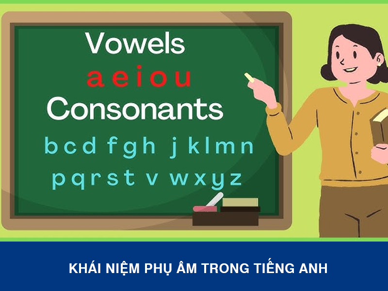 khai niem phu am trong tieng anh
