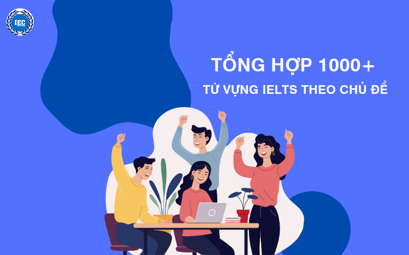 Bản Đồ Tư Duy Từ Vựng IELTS Là Gì?
