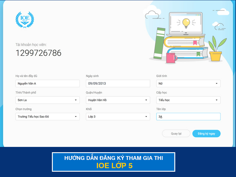 Hướng Dẫn Đăng Ký Tham Gia IOE Lớp 5 – Bước Đầu Tiên Trên Con Đường Chinh Phục Tiếng Anh