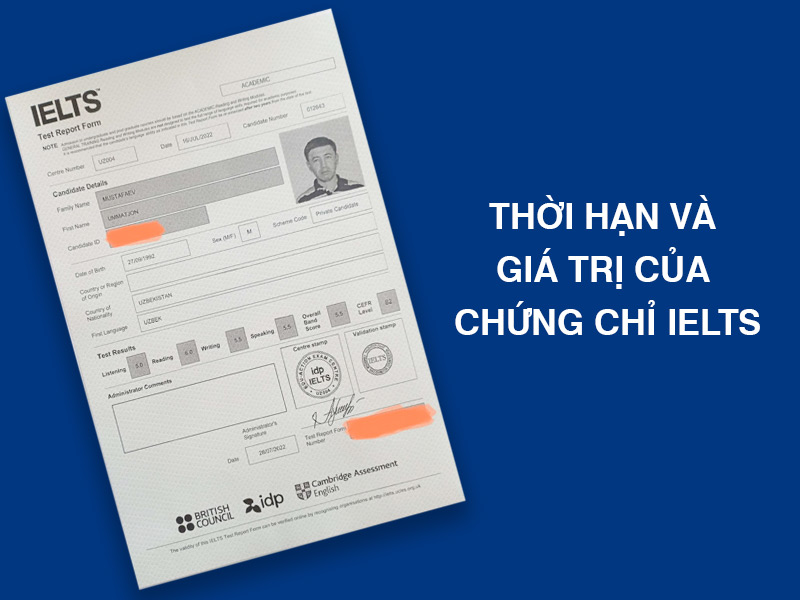 Thời Hạn Và Giá Trị Của Chứng Chỉ IELTS