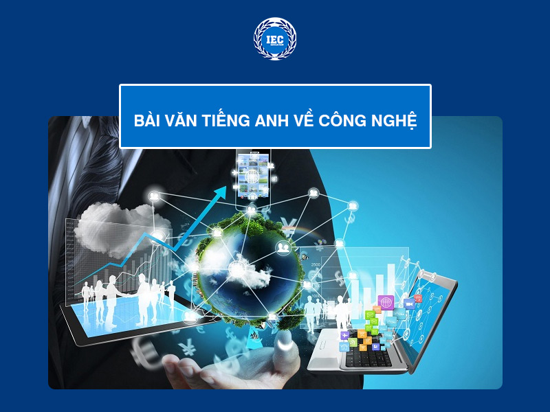 Bài Văn Tiếng Anh Về Công Nghệ