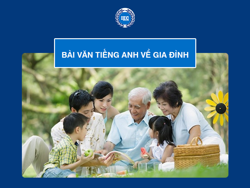 Bài Văn Tiếng Anh Về Gia Đình