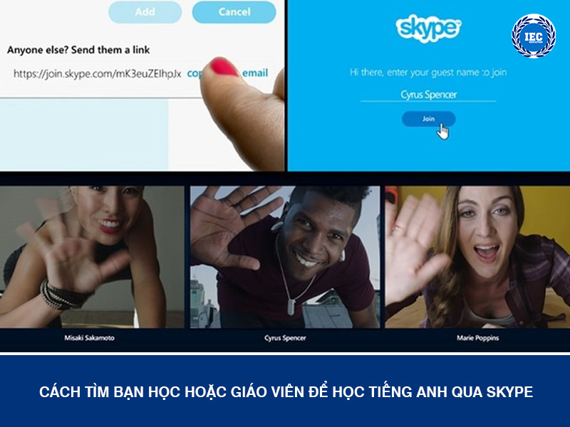 Cách Tìm Bạn Học Hoặc Giáo Viên Để Học Tiếng Anh Qua Skype