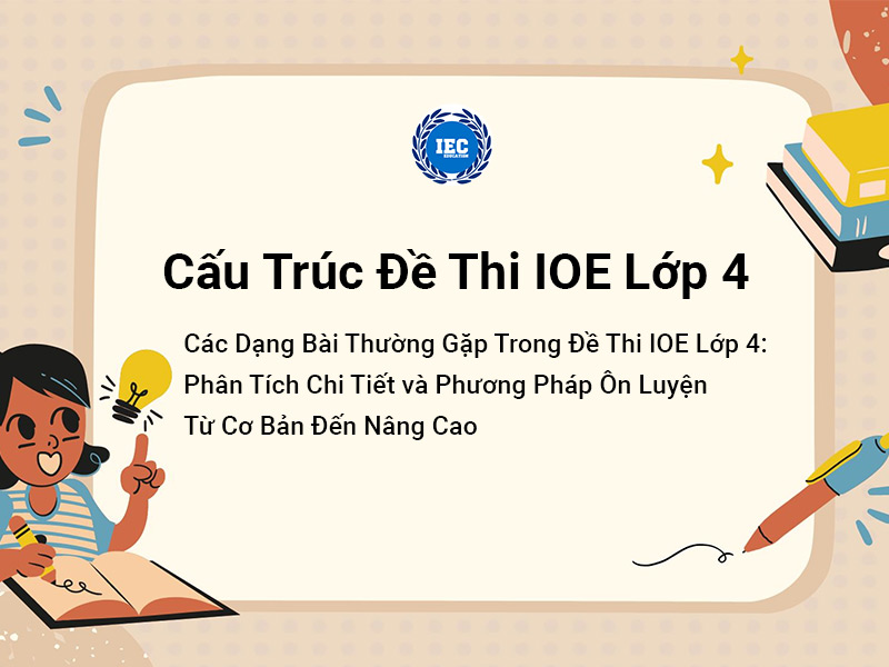 Cấu Trúc Đề Thi IOE Lớp 4