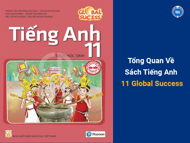 Tổng Quan Về Sách Tiếng Anh 11 Global Success
