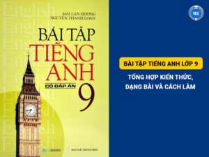 Bài Tập Tiếng Anh Lớp 9
