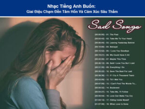 tong hop bai hat nhac tieng anh buon