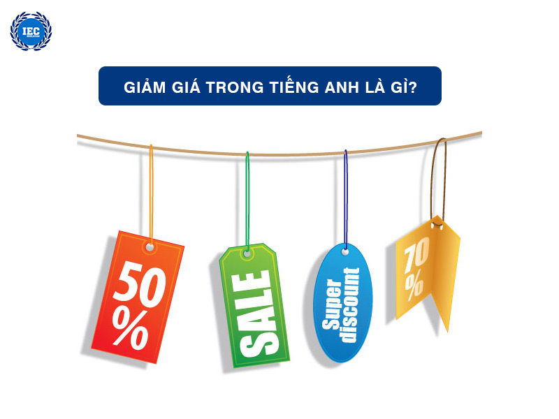 Giảm giá trong tiếng Anh là gì?
