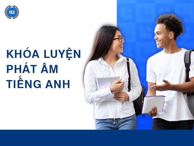 Khóa Luyện Phát Âm Tiếng Anh Là Gì Và Tại Sao Nên Tham Gia?