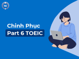 Chinh Phục Part 6 TOEIC