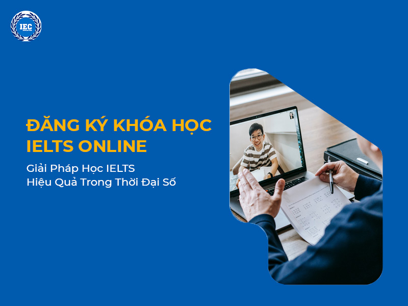 dang ky khoa hoc ielts online