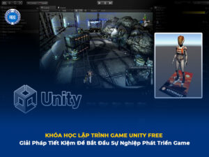 Khóa Học Lập Trình Game Unity Free