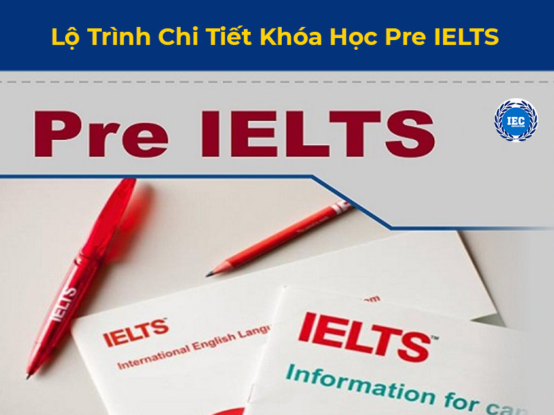 Khóa Học Pre IELTS Là Gì