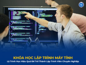Khóa Học Lập Trình Máy Tính